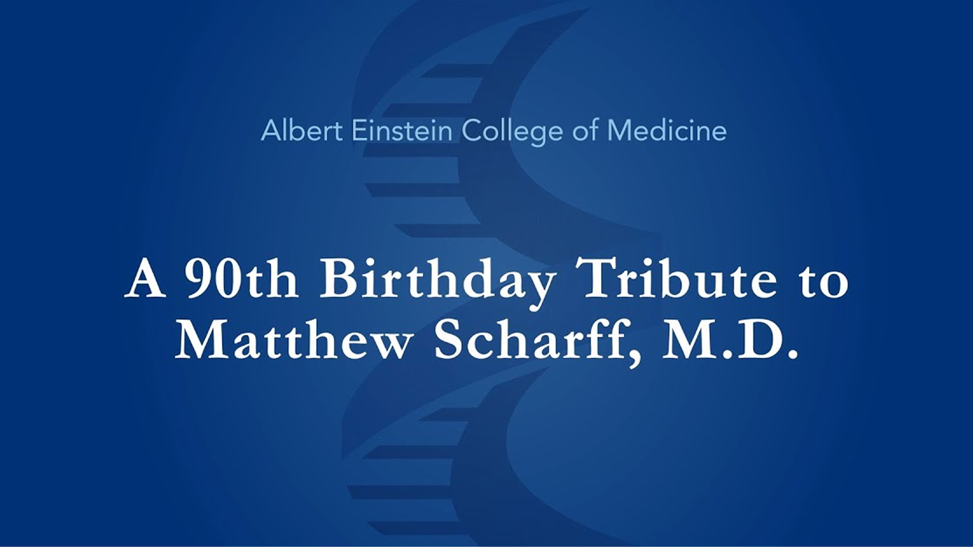 Matthew Scharff 90th birthday
