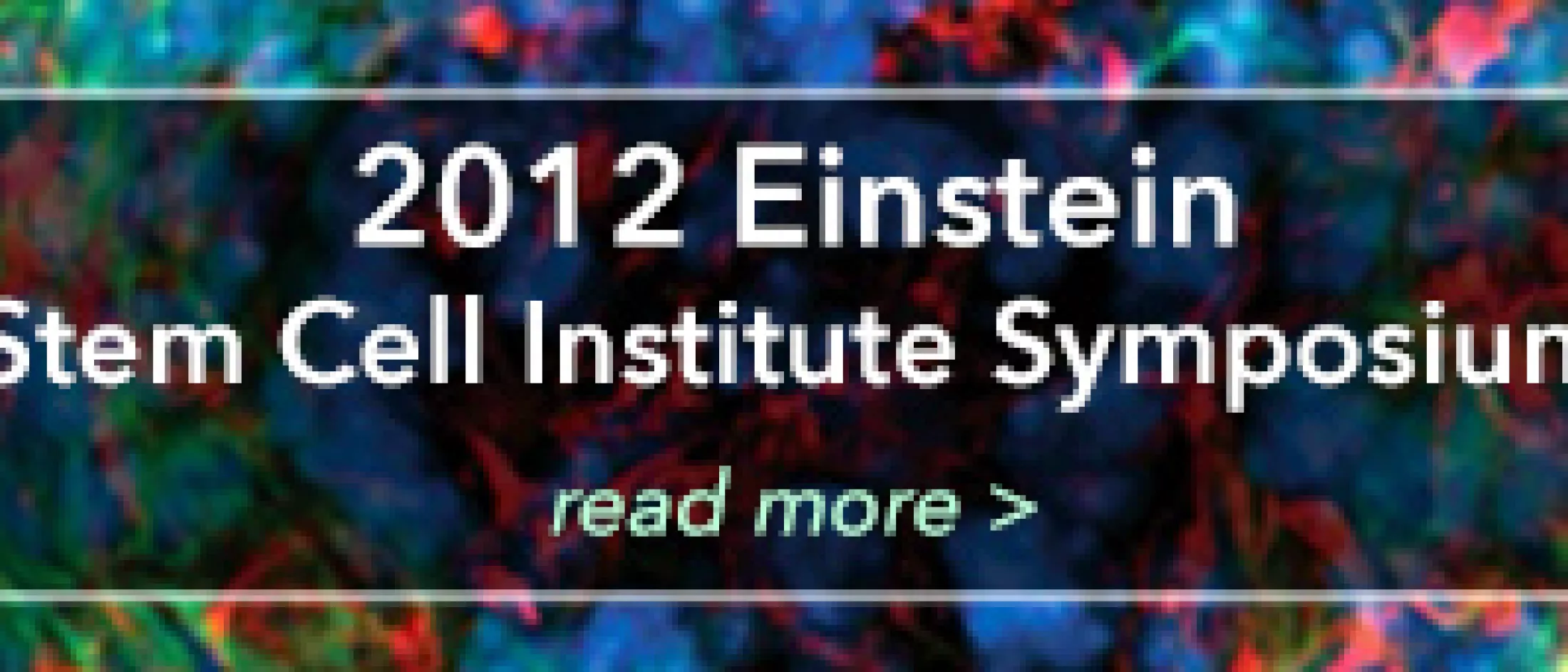 2014 Einstein Stem Cell Symposium